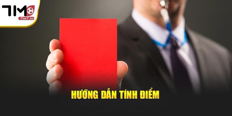 Hướng dẫn tính điểm
